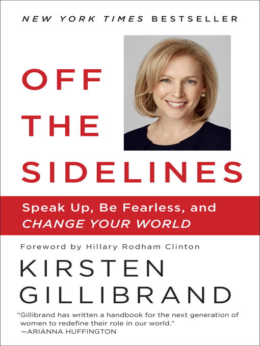 Title details for Off the Sidelines by Kirsten Gillibrand - Wait list